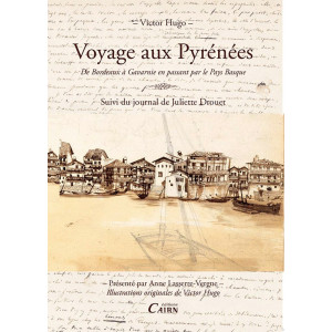 Voyage aux Pyrénées Victor Hugo